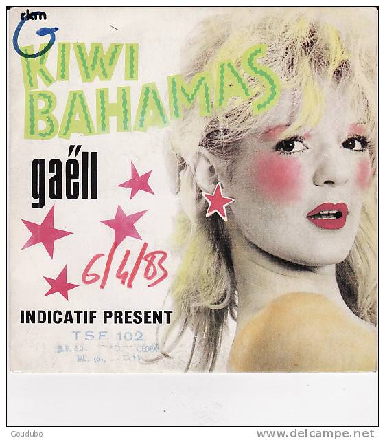 SP GAELL 1983.RKM Bruxelles N° 761.636.Kiwi Bahamas,Indicatif Présent. - Other - French Music