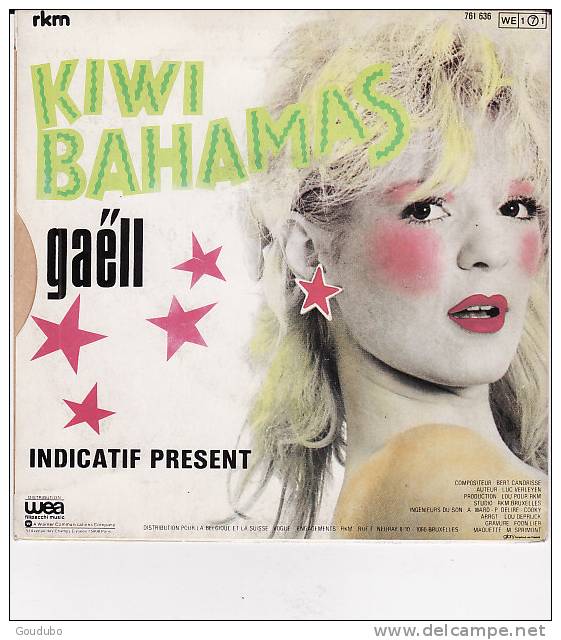 SP GAELL 1983.RKM Bruxelles N° 761.636.Kiwi Bahamas,Indicatif Présent. - Other - French Music