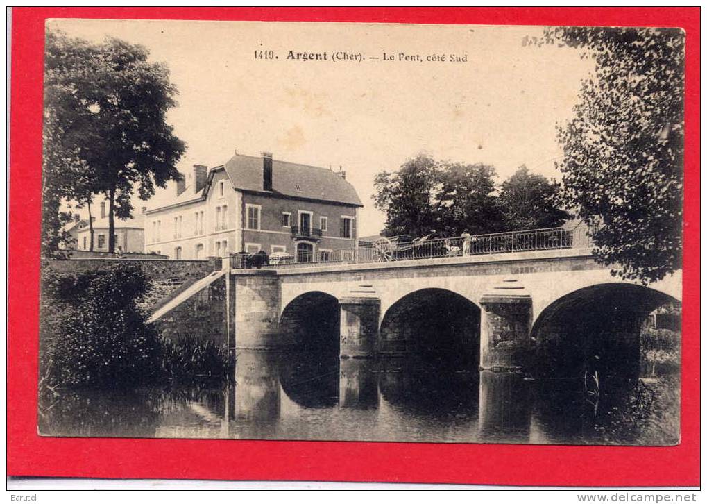 ARGENT - Le Pont, Côté Sud - Argent-sur-Sauldre