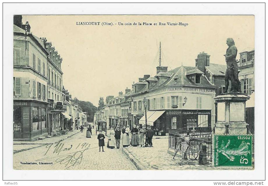 LIANCOURT - Un Coin De La Place Et Rue Victor Hugo ( FELIX POTIN ) - Liancourt