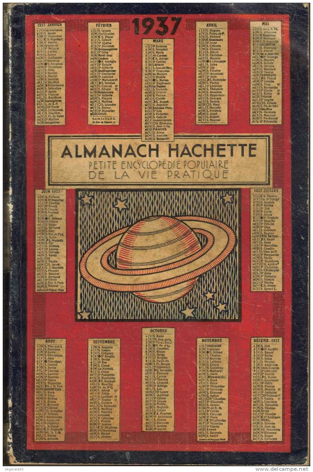 ALMANACH HACHETTE 1937 - Des Informations, Des Renseignements, Des Données Exceptionnelles Pour L´ancêtre D´Internet - Autres & Non Classés