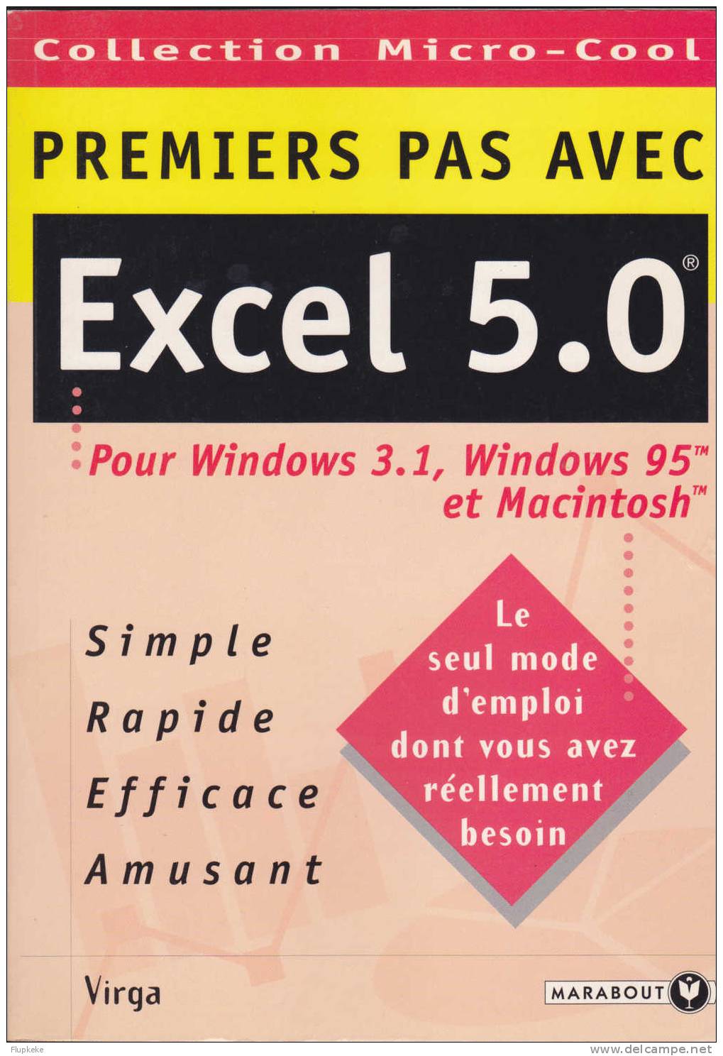 Premiers Pas Avec Excel 5.0 Virga Marabout 1995 - Informatica