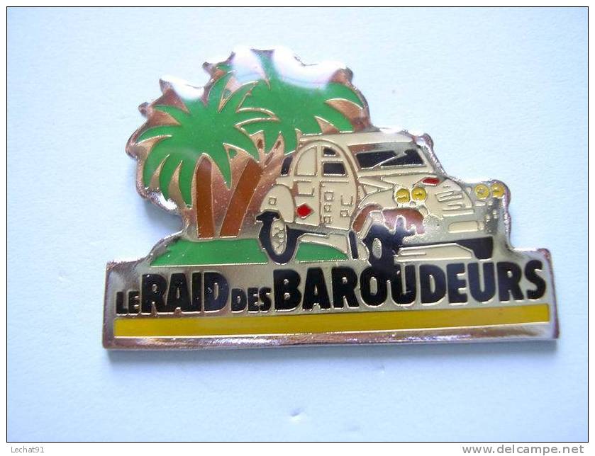 Pins Citroen  2CV Le Raid Des Baroudeurs - Citroën