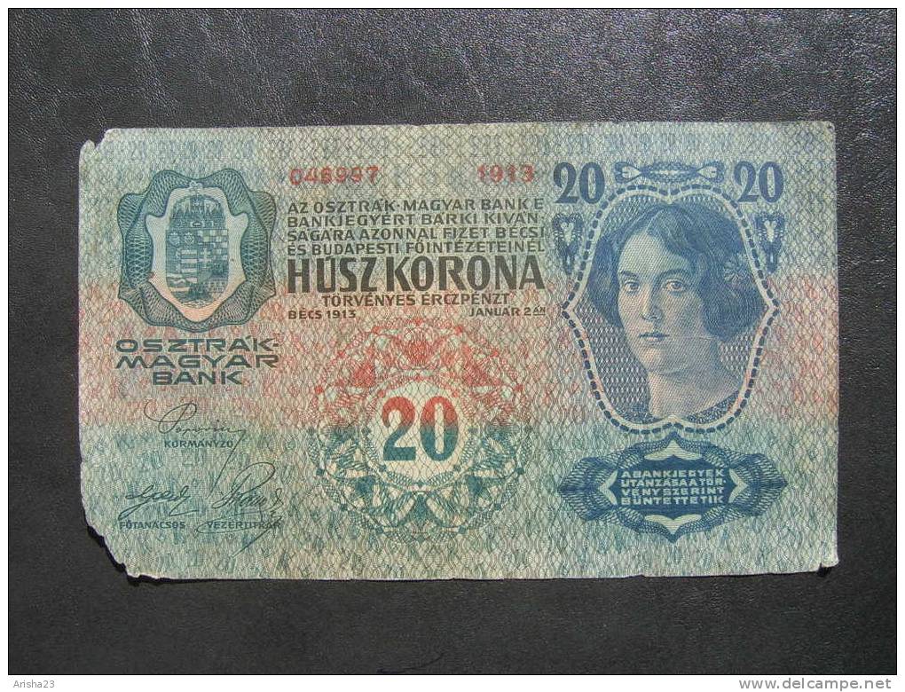 NoT.  Hungary, Osztrak - Magyar Bank, 20 Kronen Korona 1913 - Hungary