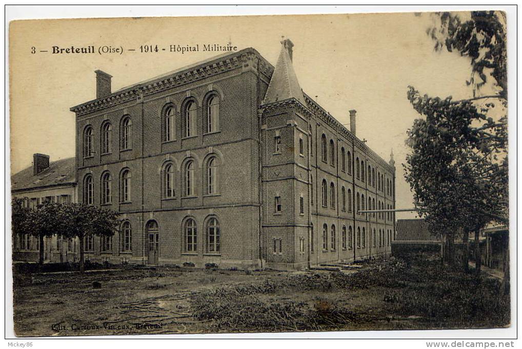 BRETEUIL---1914--Hopital  Militaire  N° 3 éd  Cartoux-Vimeux - Breteuil