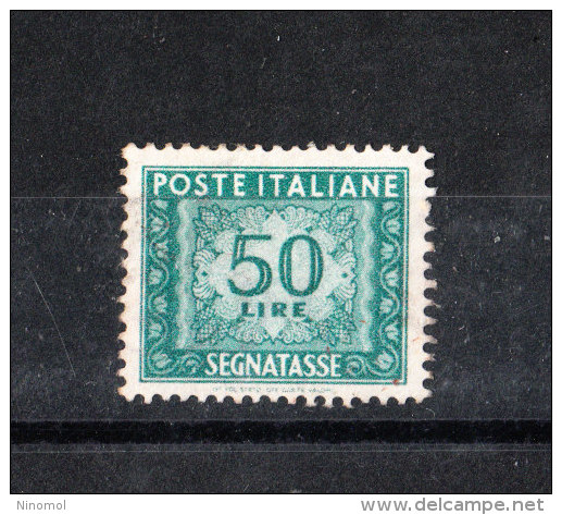 Italia   -  1947.  Segnatasse  50 £.  Fil. Ruota. 2^ Scelta Per Gomma Imperfetta  ( Vedi Scanner ) ,ma Ottima Centratura - Portomarken