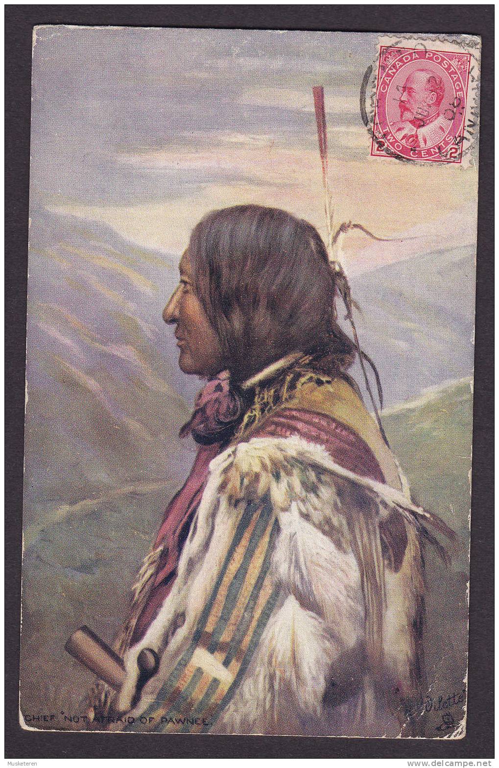 Canada Front Side Stamp PPC Chief "Not Afraid" Of Pawnee Sioux 1908 Oilette Tuck's Post Card Sent To France (2 Scans) - Indiaans (Noord-Amerikaans)