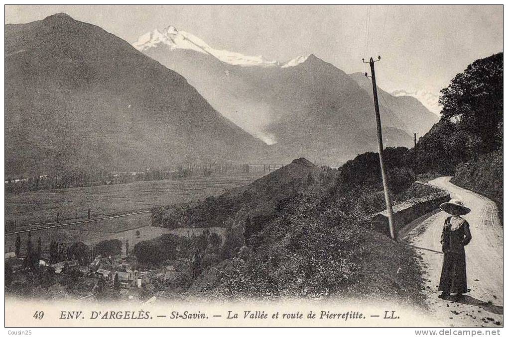 65 Environs D'Argelès - ST SAVIN - La Vallée Et Route De Pierrefitte - Argeles Gazost