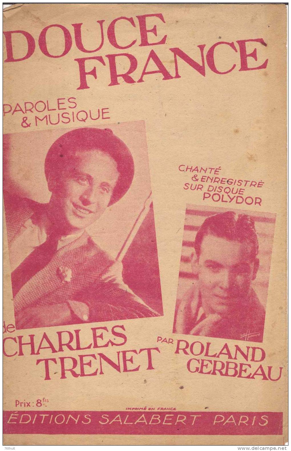 1943 - Charles TRENET -  Douce France - Paroles & Musique ; Trenet - Chant Soliste