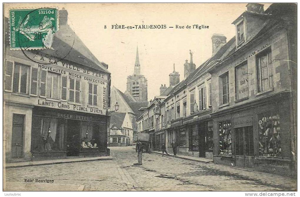 02 FERE EN TARDENOIS RUE DE L'EGLISE - Fere En Tardenois