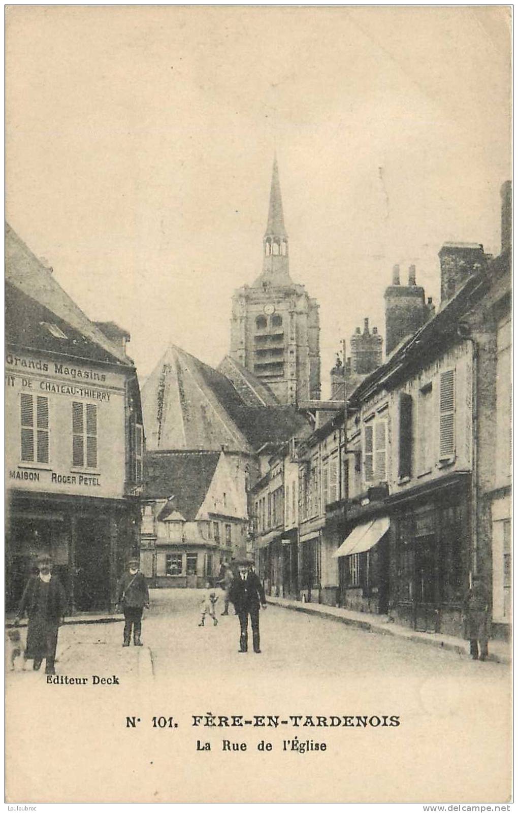 02 FERE EN TARDENOIS LA RUE DE L'EGLISE ANIMEE - Fere En Tardenois