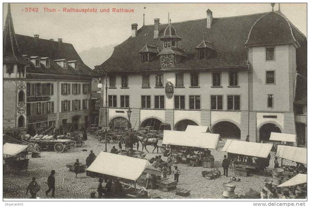 CPA THUN Ou THOUNE (Suisse-Berne) - Rathausplatz Und Rathaus (marché) - Thun