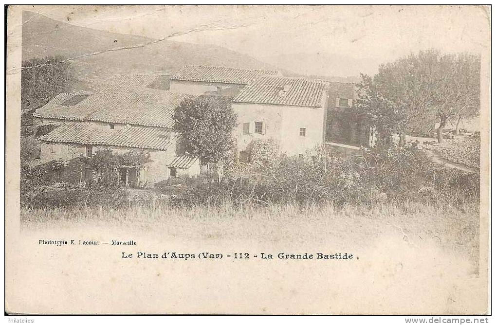 PLAN D AUPS  LA GRANDE BASTIDE - Aups