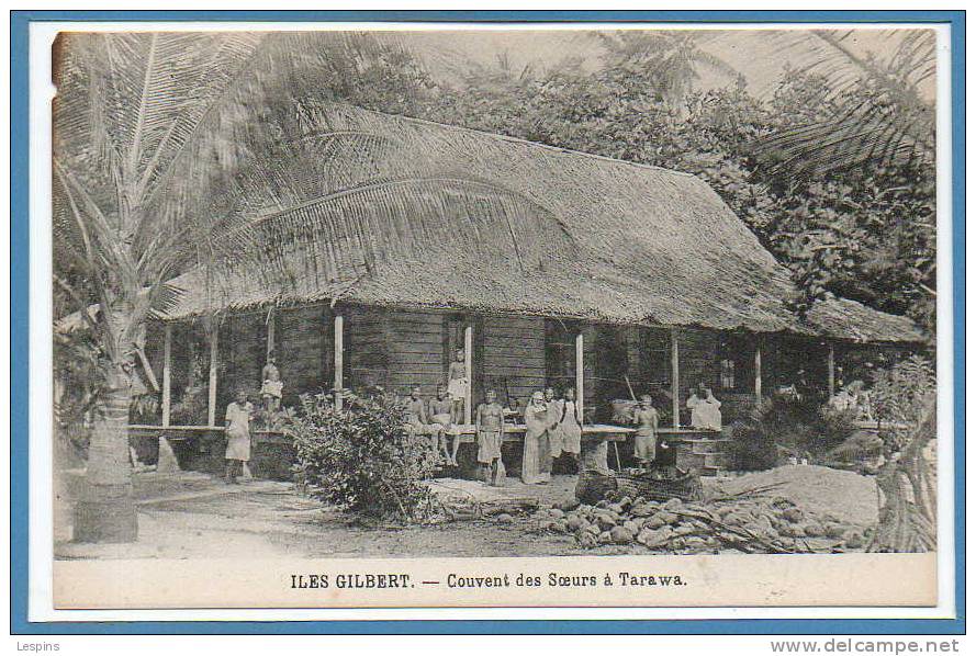 OCEANIE --  KIRIBATI --  Iles Gilbert -- Couvent Des Soeurs à Tarawa - Kiribati