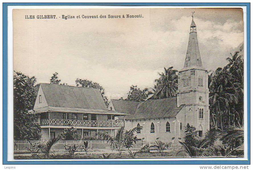 OCEANIE --  KIRIBATI --  Iles Gilbert --  Eglise Et Couvent Des Soeurs  à Nonouti - Kiribati