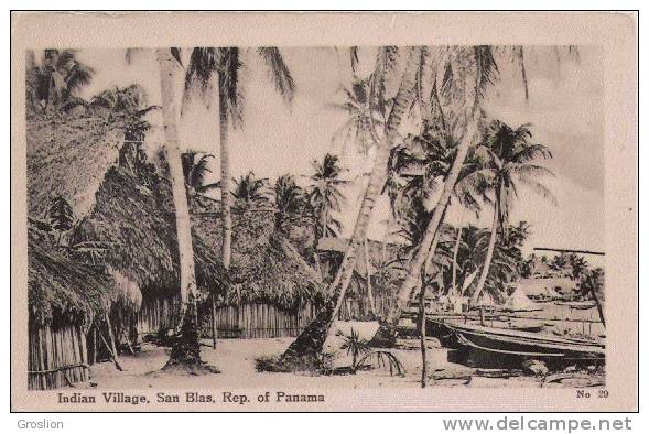 REP OF PANAMA 29  . INDIAN VILLAGE SAN BLAS - Panama