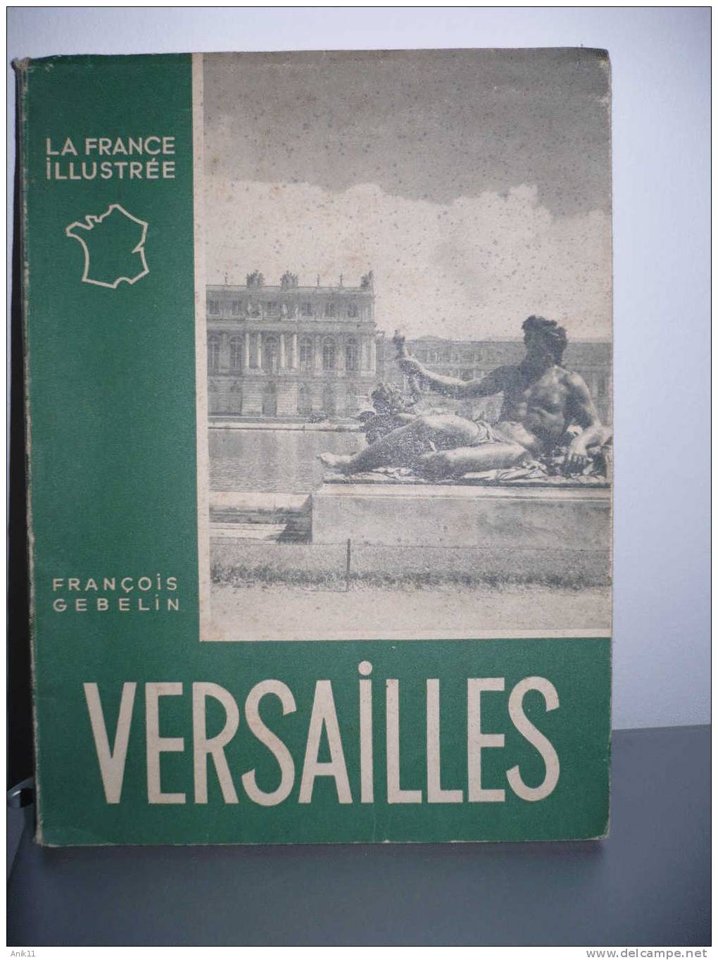 VERSAILLES Par François Gebelin - Ile-de-France