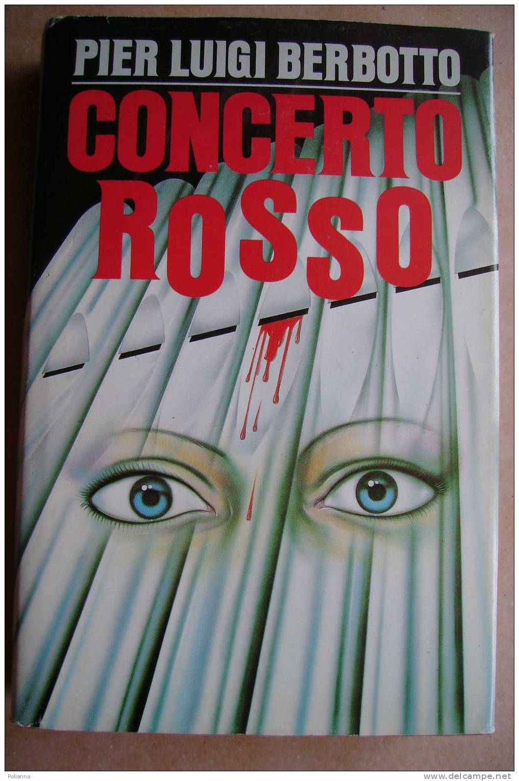 PAI/24 Pier Luigi Berbotto CONCERTO ROSSO CDE 1985 - Thrillers