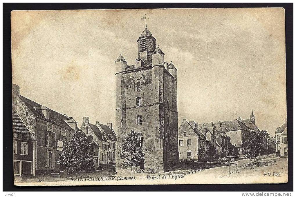 CPA  ANCIENNE- FRANCE- SAINT-RIQUIER (80)- BEFFROI DE L'EGLISE EN GROS PLAN- MAISONS- ANIMATION - Saint Riquier