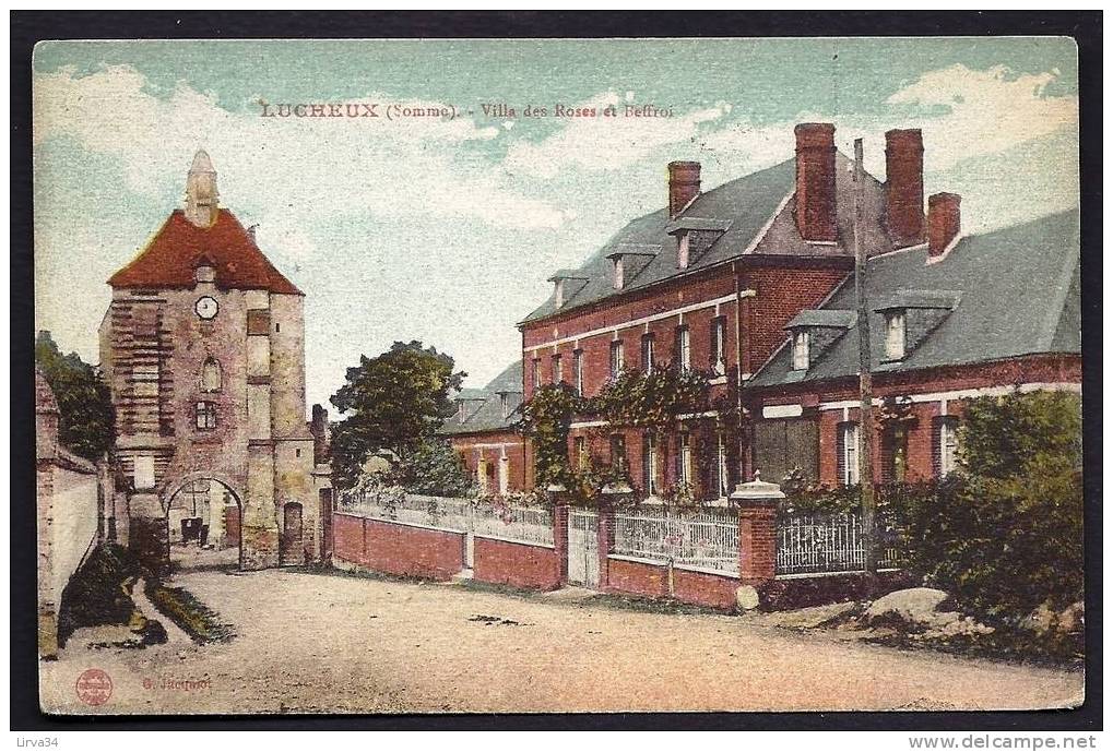 CPA  ANCIENNE- FRANCE- LUCHEUX (80)- LA VILLA DES ROSES ET LE BEFFROI- BELLE COLORISATION- - Lucheux