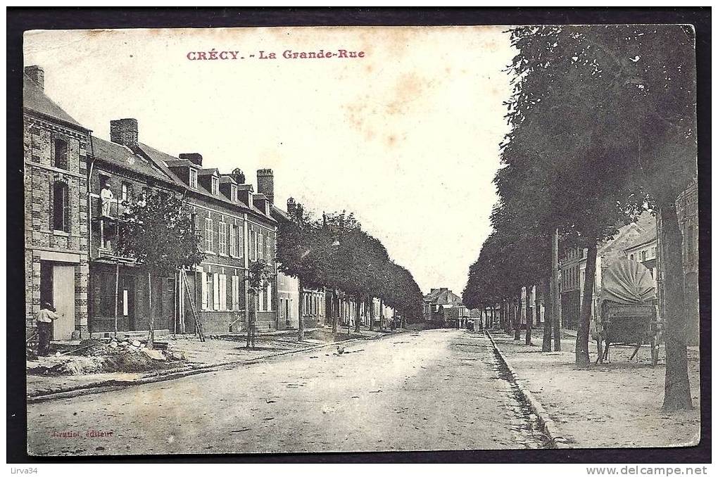 CPA  ANCIENNE- FRANCE- CRÉCY (80)- LA GRANDE RUE - TRAVAUX DE FACADE- ECHAFFAUDAGE- ANIMATION - Crecy En Ponthieu