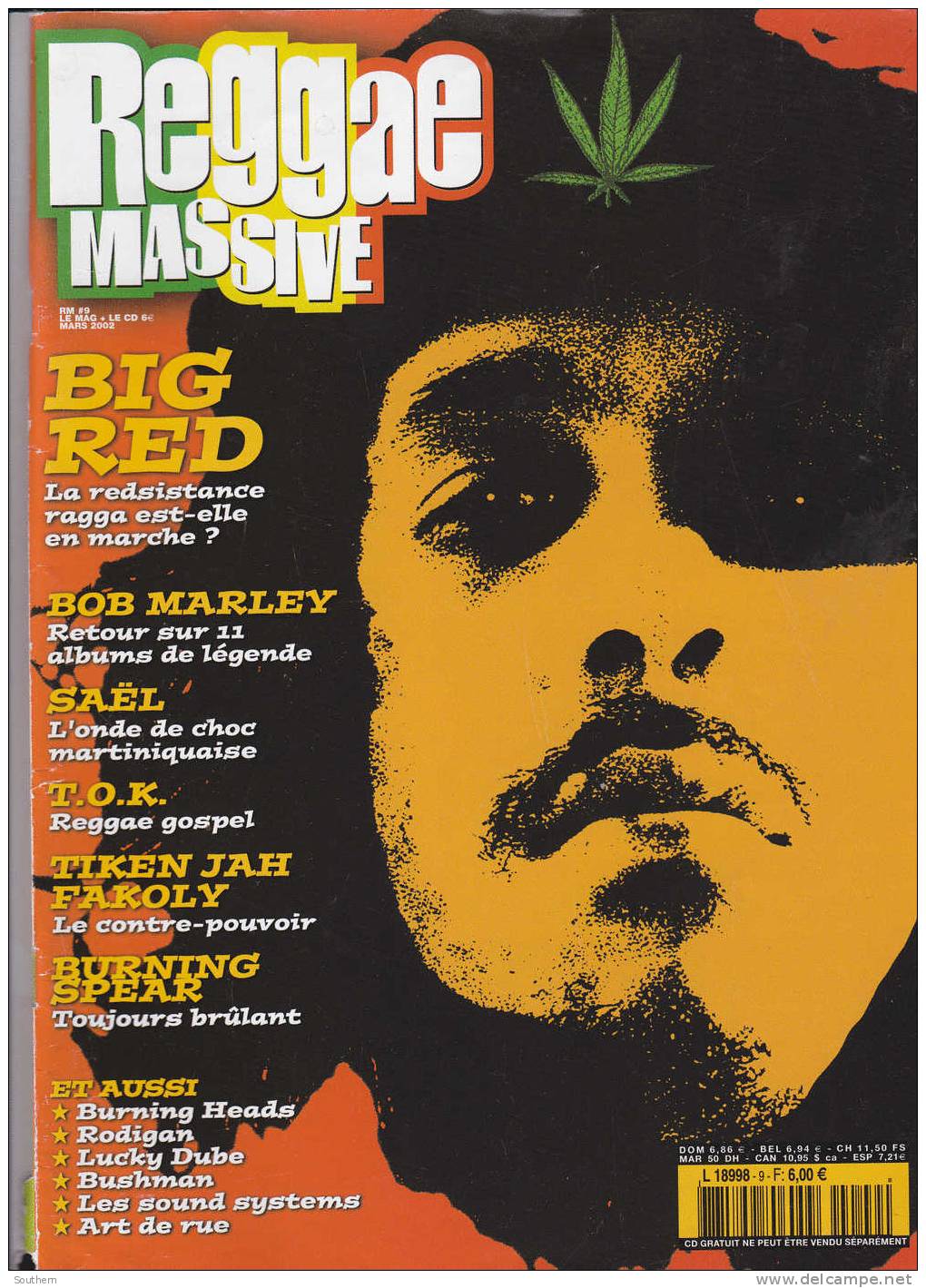 REGGAE MASSIVE  - 03/2002 - Marley Big Red Sael Burning Heads Bushman T.O.K. Burning Spear Rodigan Art De Rue Les Sound - Muziek