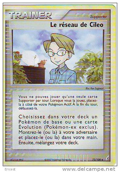 - T - CARTE POKEMON TRAINER LE RESEAU DE CILEO 73/100 ETAT COURANT (Traces) - Other & Unclassified