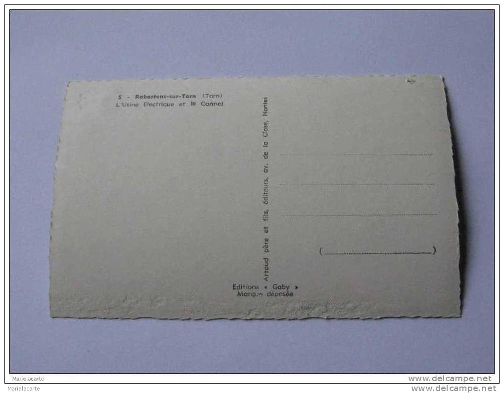 M829  Vente Directe   Rabastens Sur Tarn  L´usine Electrique E Carmel Regardez Le Bas  Dos  Carte Manque 1 Trou De Puna - Rabastens