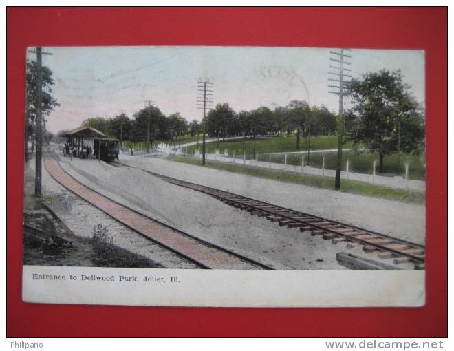 Railroad- Station--    Entrance To Dellwood Park Joliet Il   1908 Cancel   ---   ==ref 177 - Joliet