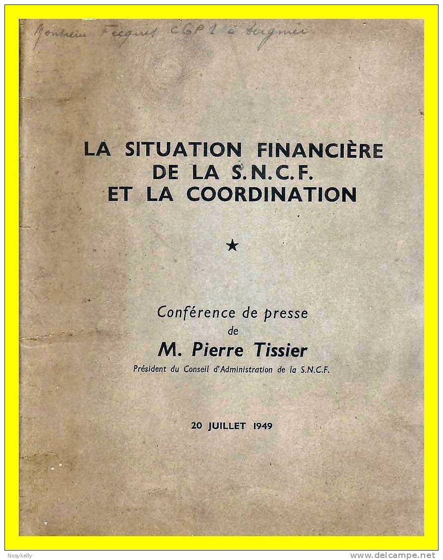 1949  - Situation Financière De La SNCF - Ferrovie & Tranvie