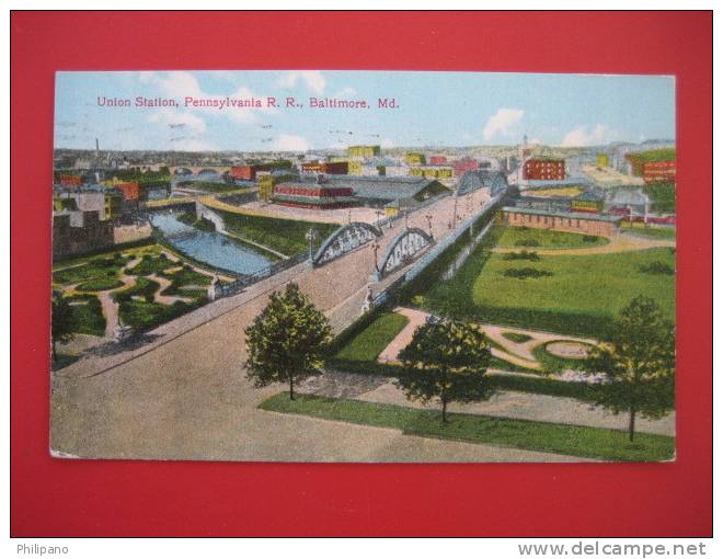 Railroad- Station--   Union Station Pennsylvania R.R. Baltimore Md    1910 Cancel       ---   ==ref 177 - Baltimore