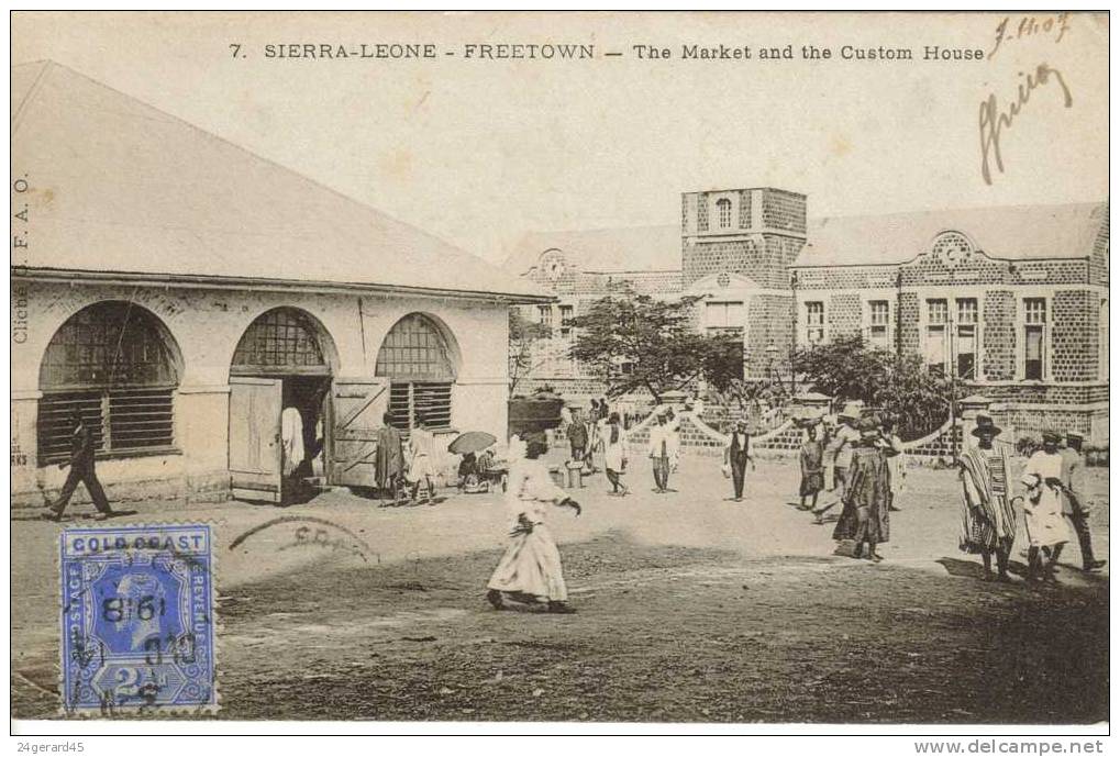 CPA FREETOWN (Sierra Leone) - The Market And The Custom House - Sierra Leona