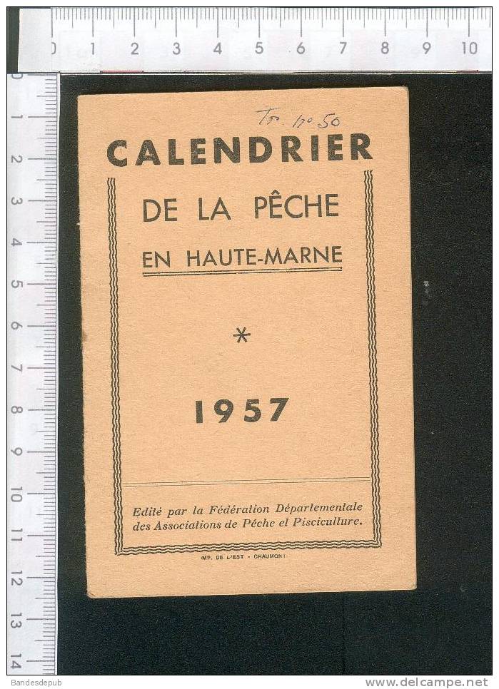 Calendrier De La Pêche En Haute Marne Truite Brochet écrevisse - Kleinformat : 1941-60