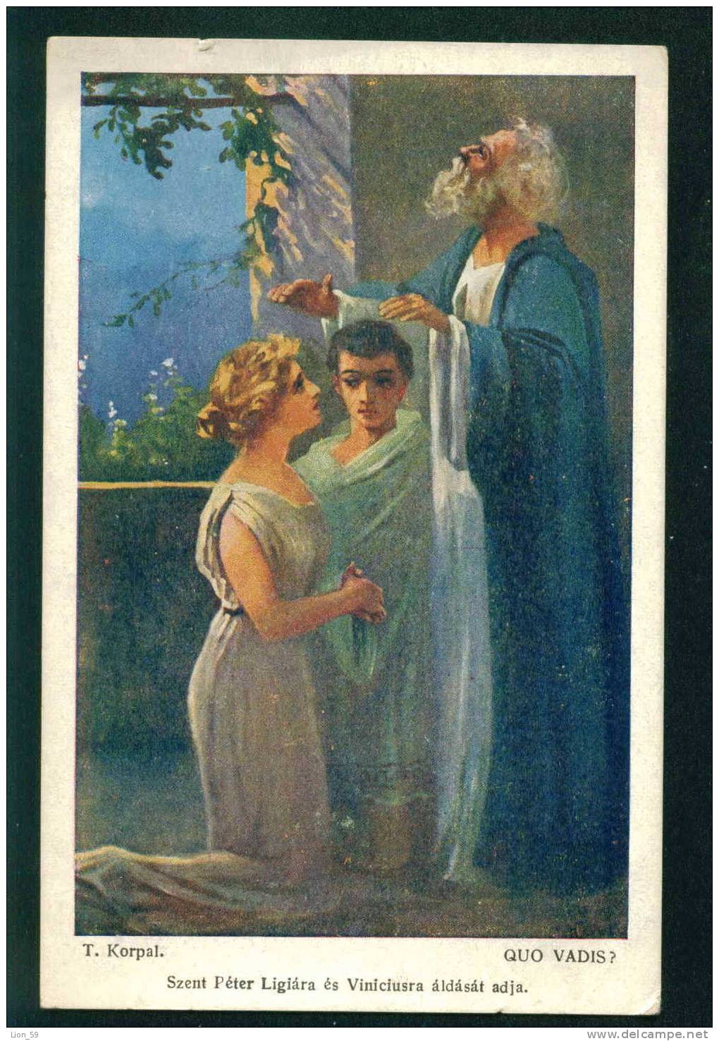 31937 Illustrator KORPAL -  Nobel Prize Literature 1905 Henryk Sienkiewicz - QUO VADIS Lygia Marcus Vinicius St. Peter - Nobelprijs