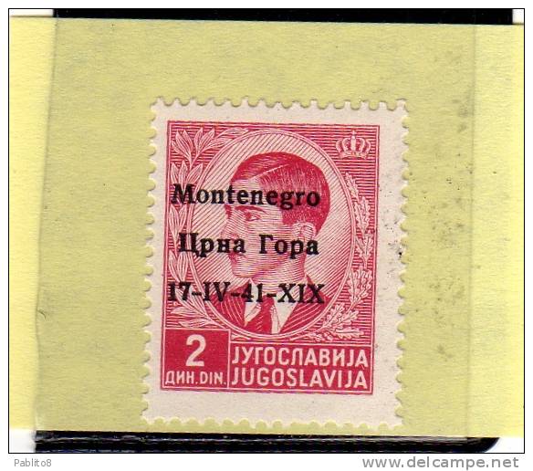 MONTENEGRO 1941 SOPRASTAMPATO DI JUGOSLAVIA YUGOSLAVIA OVERPRINTED 2 D MNH - Montenegro