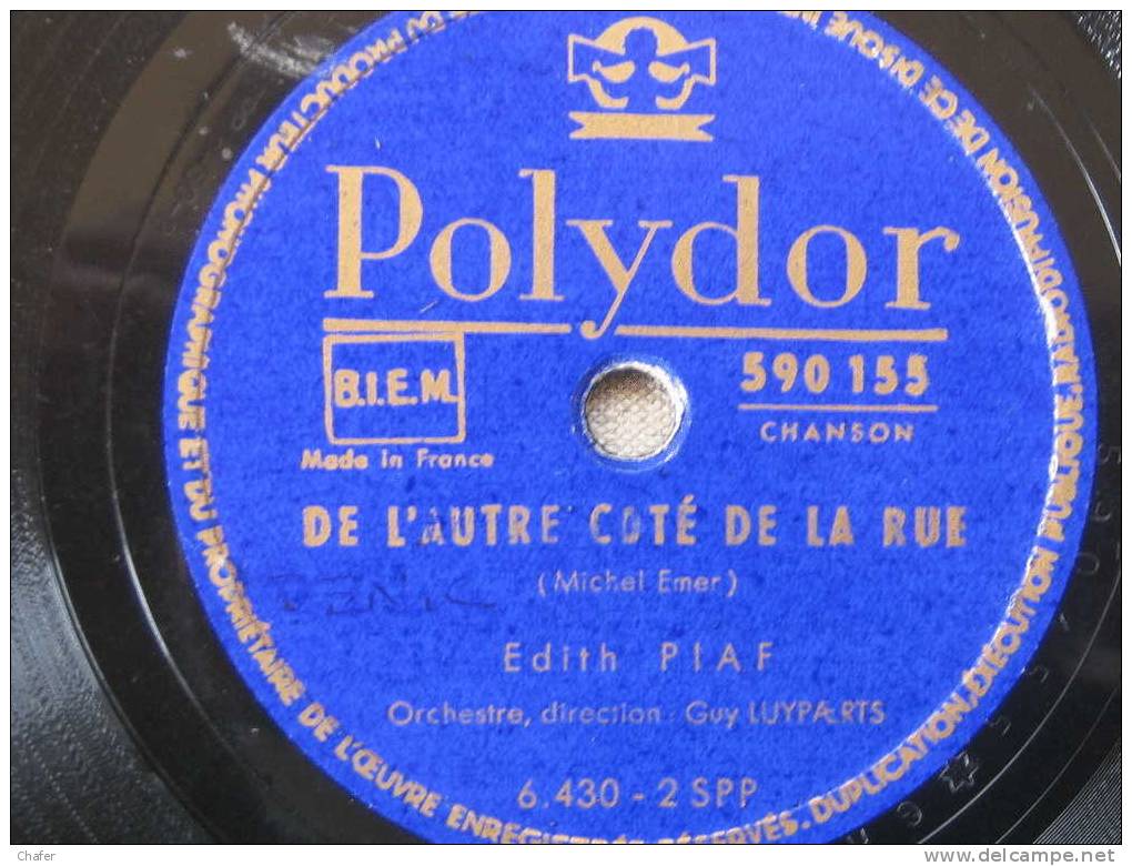 Disque Pour Gramophone 78T 78 Tours- Poulydor - Edith Piaf - De L´autre Côté De La Rue - Y A Pas D´printemps - 78 Rpm - Schellackplatten