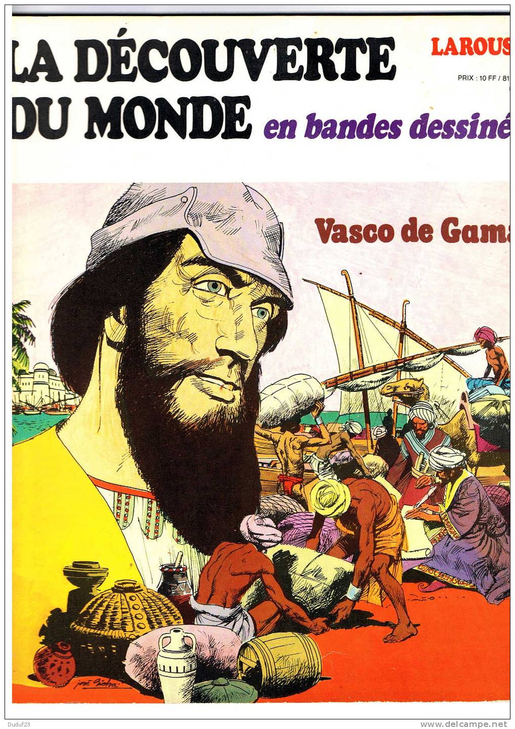 DECOUVERTE DU MONDE EN BD N° 5 - 02/1979 - Vasco De Gama Sur La Route Des épices - Albuquerque Batisseur D´empire - Editions Originales (langue Française)