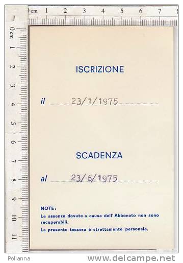 PO7155A# TESSERA - PALESTRA OLYMPIA - TORINO - SPORT 1975 - Altri & Non Classificati