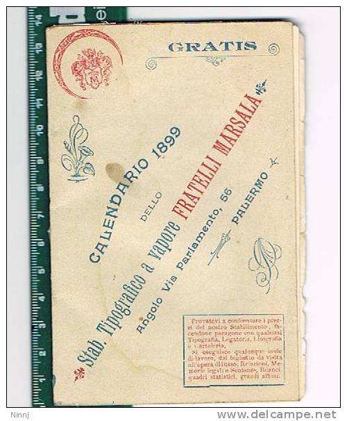 Calendario Originale Ed Autentico 1899 Con Sei Pagine Interne Dei 12 Mesi E I Prezzi Dell´epoca Nel Sett.tipografico - Petit Format : ...-1900