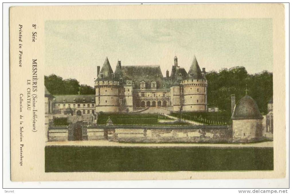 MESNIERES. -  Le Château - Mesnières-en-Bray