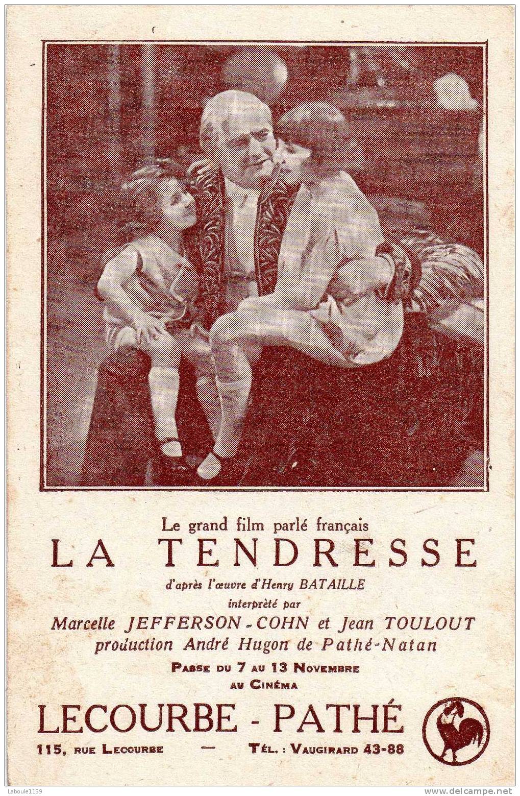 PUBLICITE CINEMA ENFANTS : "Lecourbe Pathé Paris - Film La Tendresse - H. Bataille, J. Toulout, M. Jefferson - Cinéma" - Advertising