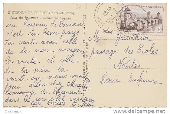 37 SAINT ETIENNE DE CHIGNY 1956 PONT DE BRESMES ROUTE DE SAUMUR - Autres & Non Classés