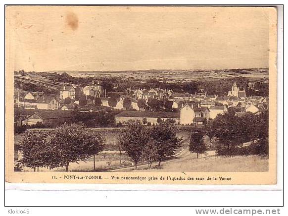 89 PONT Sur YONNE - Vue Panoramique Prise De L'aqueduc Des Eaux De La Vanne - Timbre 60c Pétain - Pont Sur Yonne