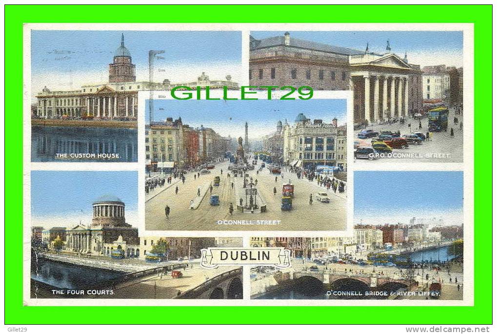 DUBLIN, IRELAND - 5 MULTIVIEWS - WELL ANIMATED - TRAVEL IN 1955 -  E.T.W. DENNIS & SONS - - Dublin