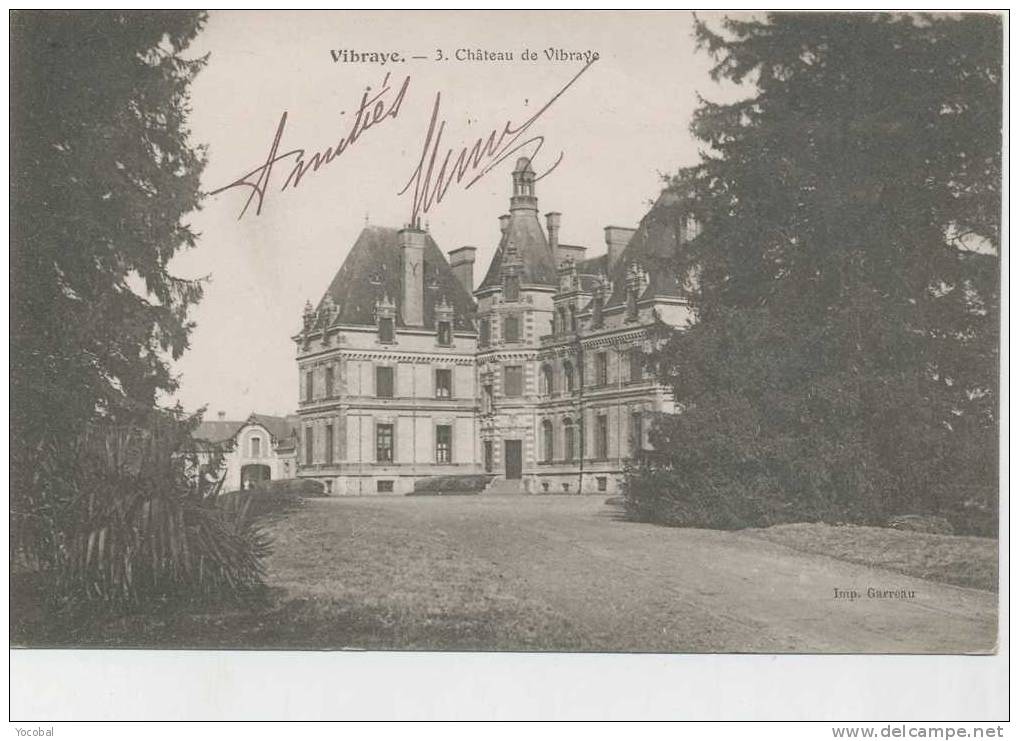 Cp , 72 , VIBRAYE , Le Château - Vibraye