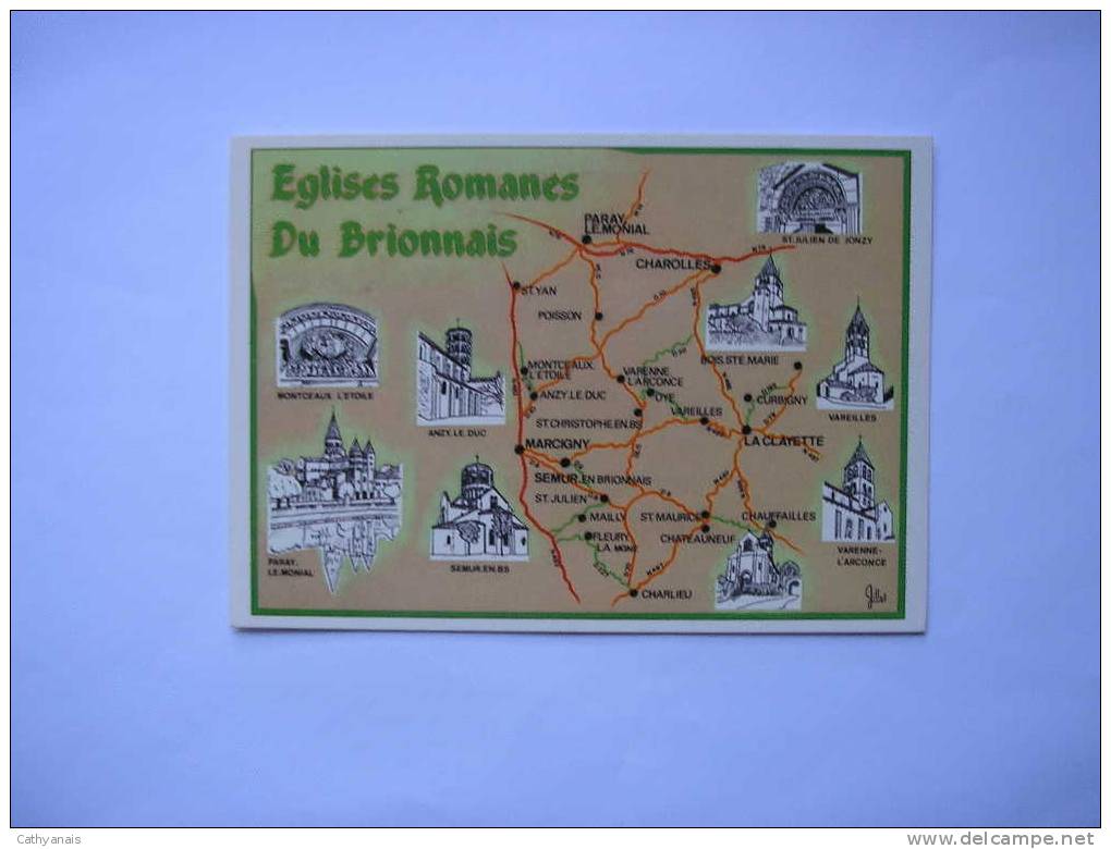 71 - BOURGOGNE  * EGLISES ROMANES DU BRIONNAIS SAONE-ET-LOIRE * CARTE GEOGRAPHIQUE  +  ILLUSTRATION - Cartes Géographiques