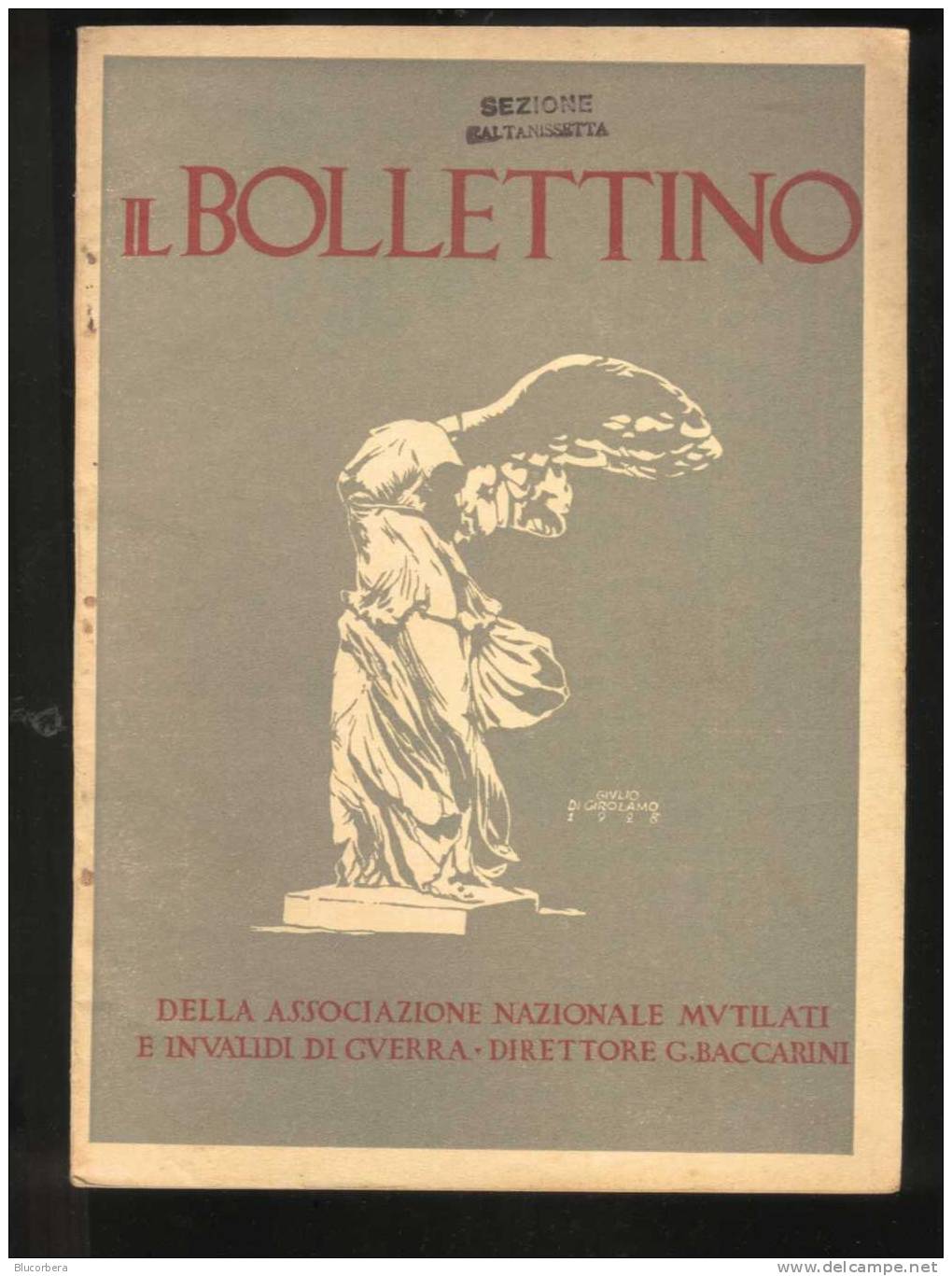 IL BOLLETTINO 1927 APR.MAG.GIUG.-1926 COMPLETO-'28 GEN.FEB.MAR.APR.MAG.NOV.-' - Other & Unclassified