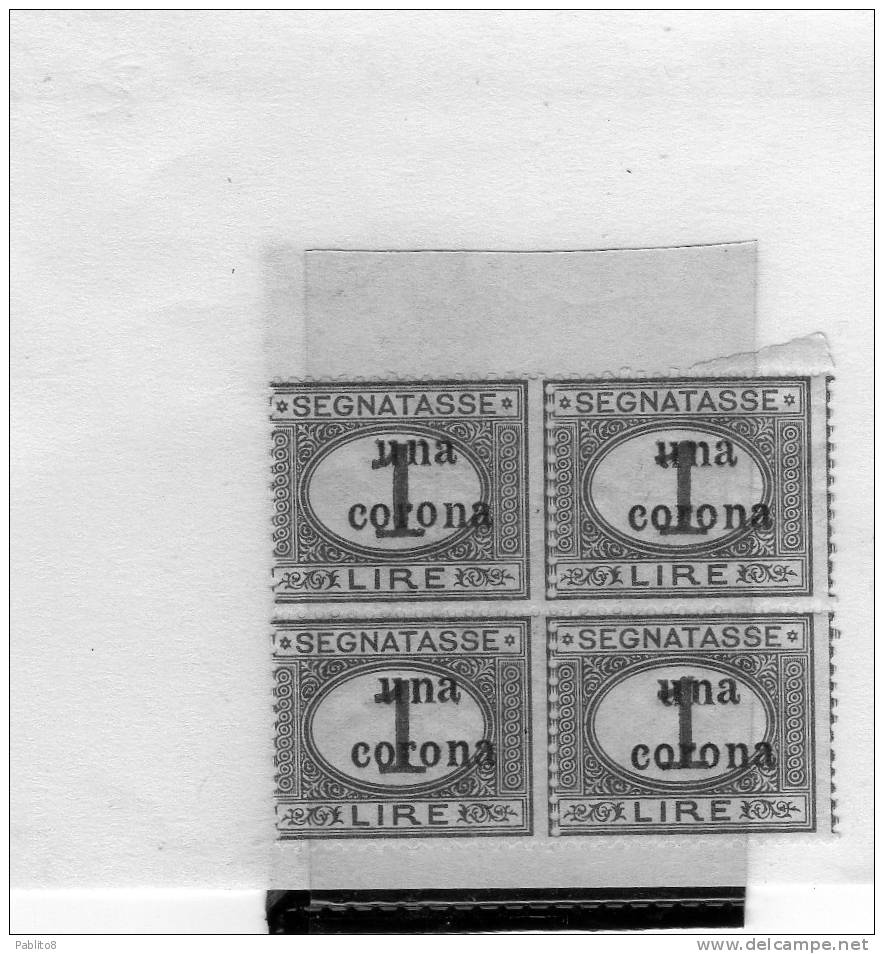 TRENTO E TRIESTE 1919 SEGNATASSE POSTAGE DUE TASSE TAXES CENT. 1 C SU LIRE 1 LIRA MNH QUARTINA BLOCK - Trento & Trieste