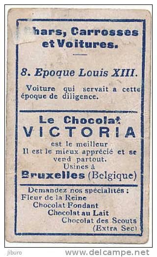 Chromo Chocolat Victoria / Carrosse époque Louis XIII /  Voiture Diligence / Ref IM 11/01 - Victoria