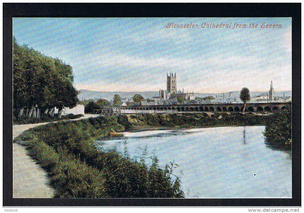 RB 715 - Early Postcard - Gloucester Cathedral From The River Severn - Gloucester